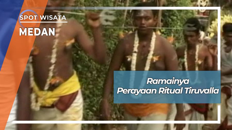 Perayaan Ritual Tiruvalla, Medan