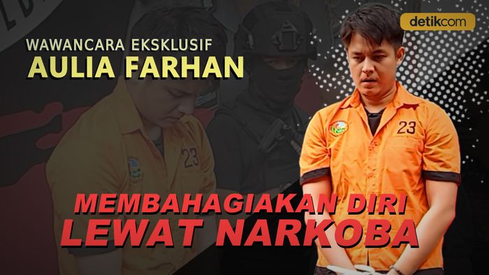 Eksklusif! Aulia Farhan Ungkap Narkoba Sarana Pelepas Stresnya