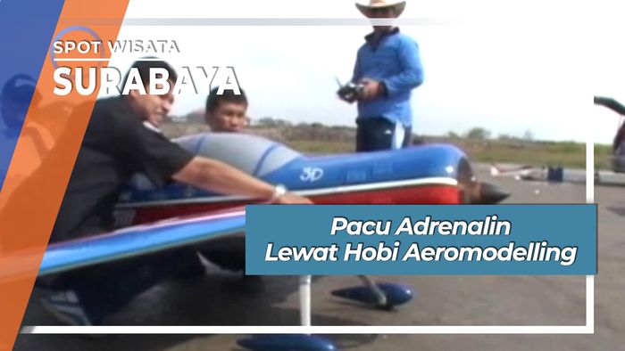 Hobi Aeromodelling Lapangan Laguna Surabaya Timur