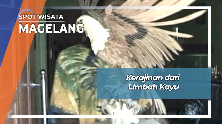 Kerajinan Limbah Kayu Kelurahan Ganten Magelang