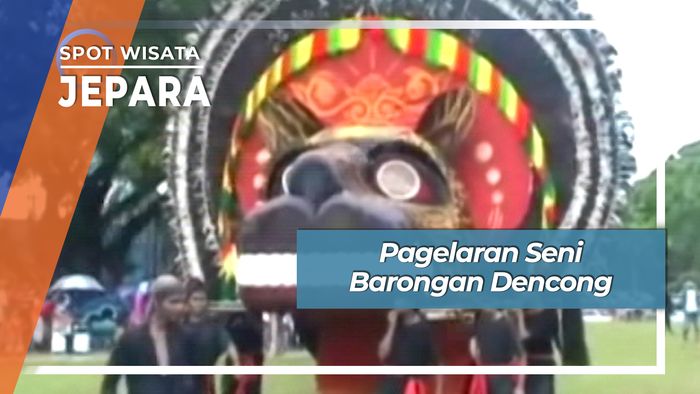Pagelaran Seni Barongan Dencong Jepara