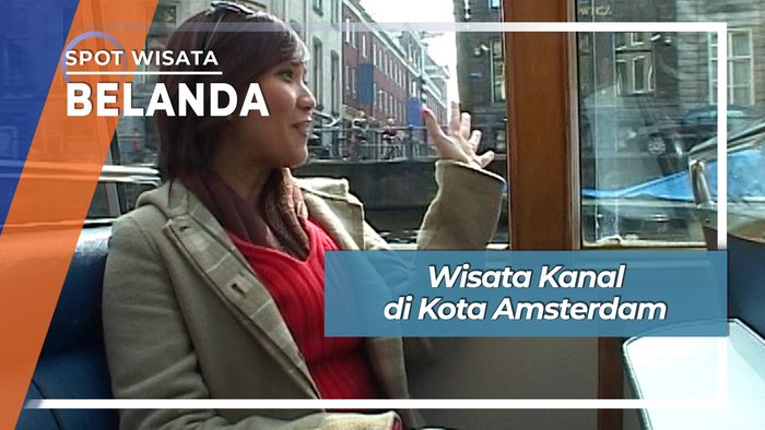 Wisata Kanal di Kota Amsterdam Belanda