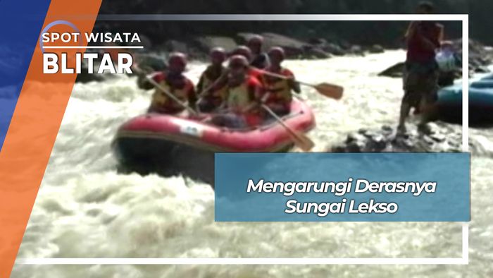 Arum Jeram Derasnya Sungai Lekso Wlingi Blitar