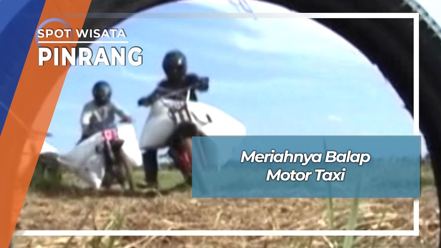 Balap Motor Taxi Gabah, Meriahnya Pesta Panen ala Patampanua Pinrang