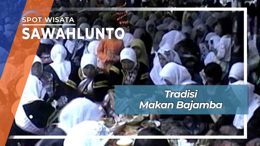 Tradisi Makan Bajamba Sawahlunto Sumatera Barat