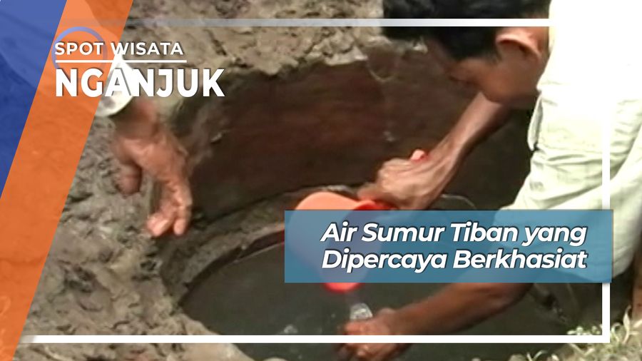 Sumur Tiban yang Dipercaya Airnya Berkhasiat Loceret Nganjuk