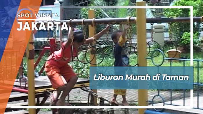 Liburan Murah di Taman, Jakarta