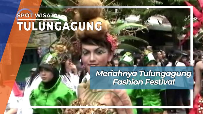 Meriahnya Tulungagung Fashion Festival, Tulungagung