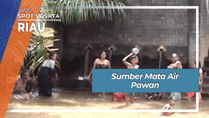 Sumber Mata Air Pawan, Riau
