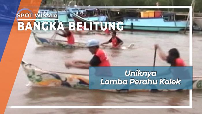 Uniknya Lomba Perahu Kolek, Bangka Belitung