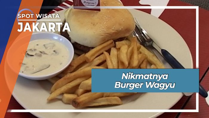 Nikmatnya Burger Wagyu Jakarta
