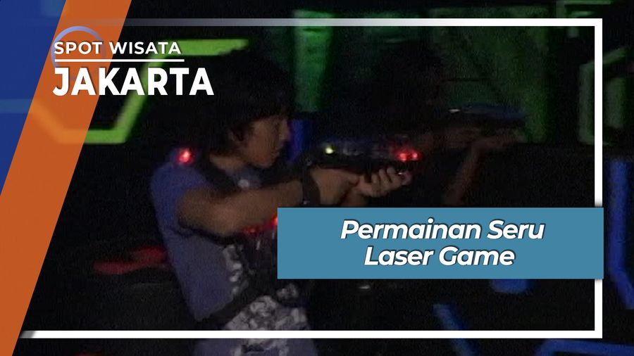 Permainan Seru Laser Game, Jakarta