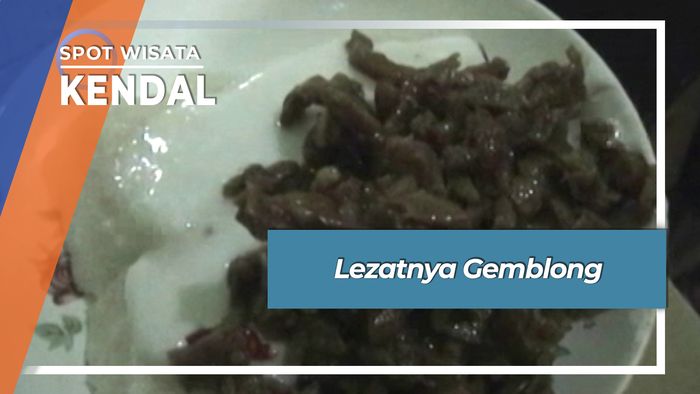 Lezatnya Gemblong, Kendal