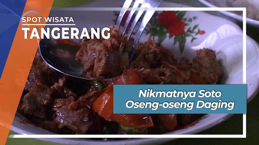 Nikmatnya Soto Oseng-oseng Daging, Tangerang