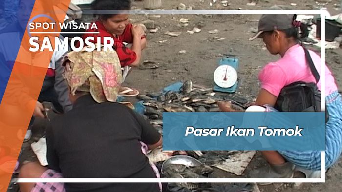 Pasar Ikan Tomok, Samosir