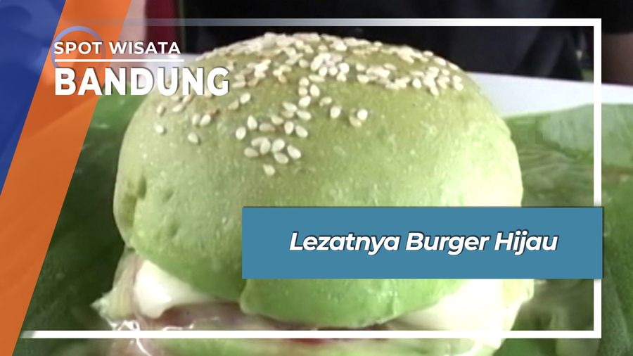 Nikmat Unik Burger Hijau di Dipatiukur Bandung
