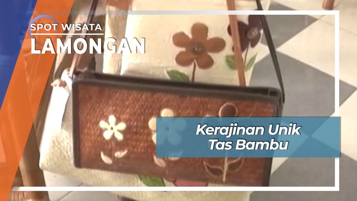 Tas Bambu, Kerajinan Unik Bernilai Ekspor Lamongan Jawa Timur