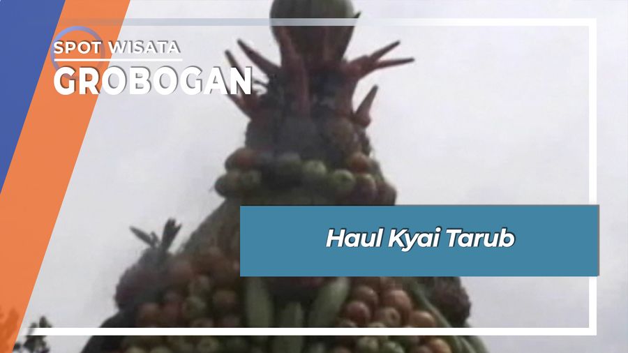 Haul Kyai Tarub, Grobogan