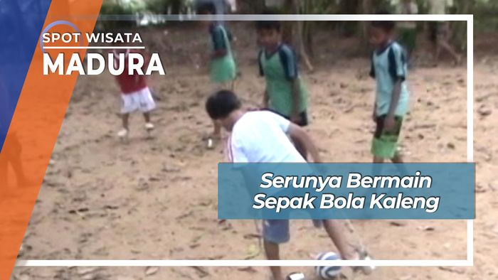 Serunya Bermain Sepakbola Kaleng, Madura