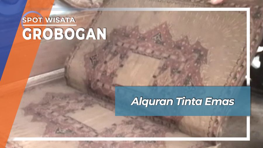 Alquran Tinta Emas, Grobogan