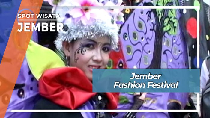 Jember Fashion Festival, Jember