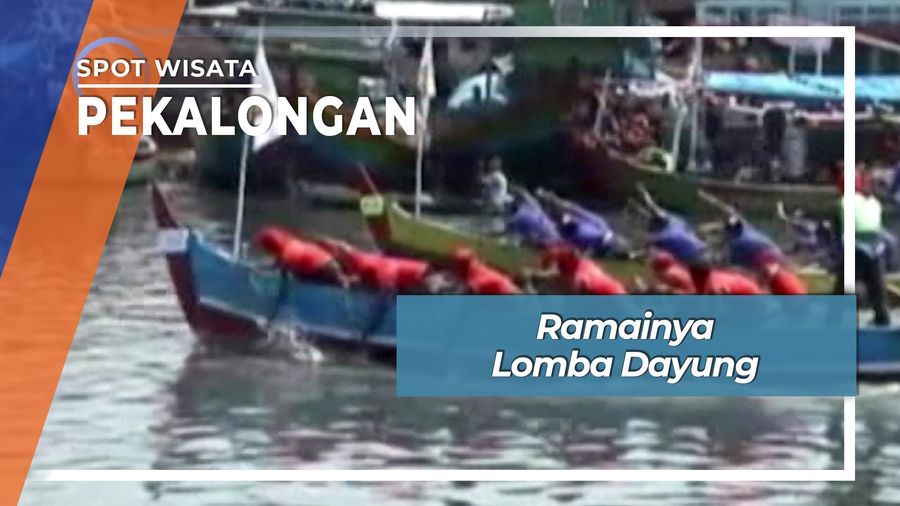 Ramainya Lomba Dayung, Pekalongan