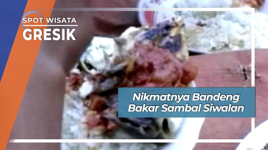 Nikmatnya Bandeng Bakar Sambal Siwalan, Gresik