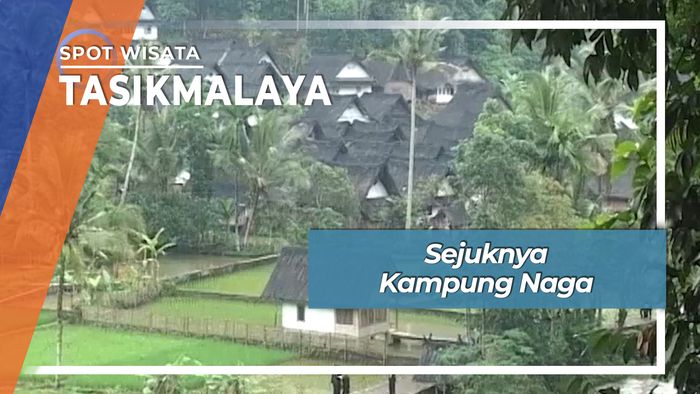 Sejuk Indah Kampung Naga Tasikmalaya