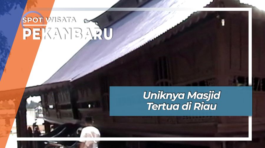 Unik Masjid Tua yang Kayunya dari 20 Desa di Pekanbaru Riau 