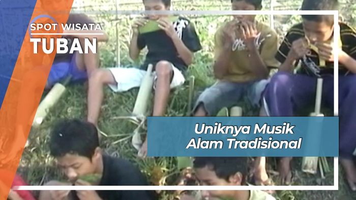Asyik Unik Suara Alam, Musik Tradisional Desa Genaharjo Semanding Tuban