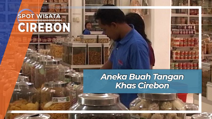 Aneka Buah Tangan Khas Cirebon, Cirebon