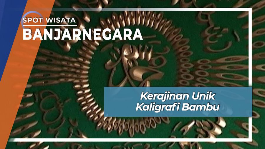 Kerajinan Unik Kaligrafi Bambu, Banjarnegara