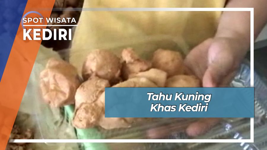 Tahu Kuning,  Buah Tangan Khas Kediri Jawa Timur