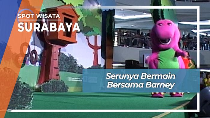 Serunya Bermain Bersama Barney, Surabaya