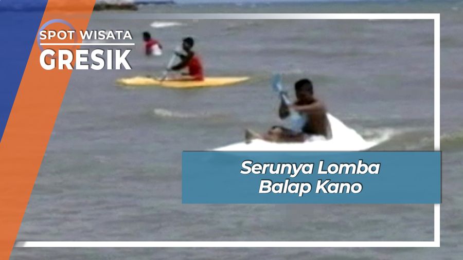 Serunya Lomba Balap Kano, Gresik