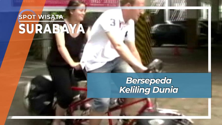 Bersepeda Keliling Dunia, Surabaya