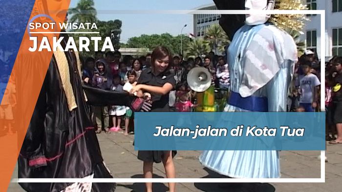 Jalan-jalan di Kota Tua Jakarta