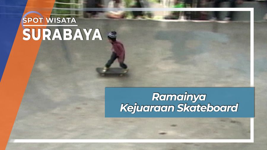 Ramainya Kejuaraan Skateboard, Surabaya