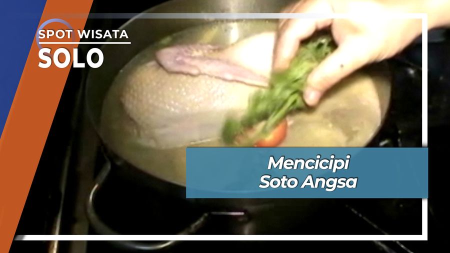 Kuliner Tak Biasa, Soto Angsa Solo Jawa Tengah