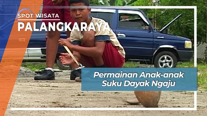 Permainan Tradisional Anak Suku Dayak Ngaju Bukit Rawi Kahayan Tengah