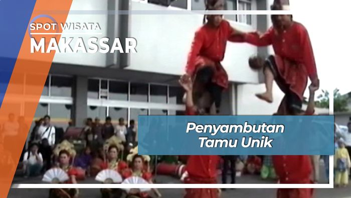 Penyambutan Tamu Unik, Makassar