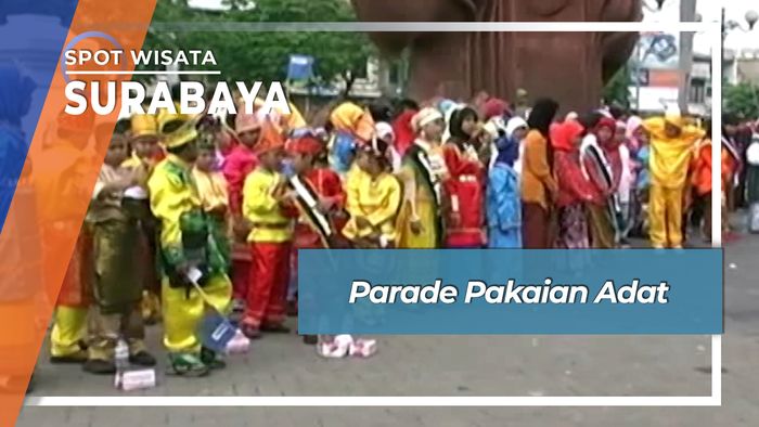 Parade Pakaian Adat, Surabaya