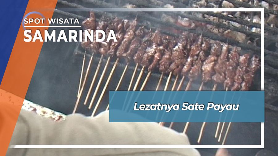 Lezatnya Sate Payau, Samarinda