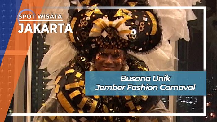 Busana Unik Jember Fashion Carnaval, Jakarta