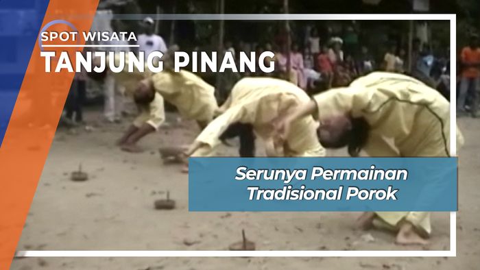 Serunya Permainan Tradisional Porok, Tanjung Pinang, Riau
