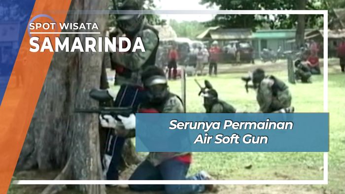 Serunya Permainan Air Soft Gun, Samarinda
