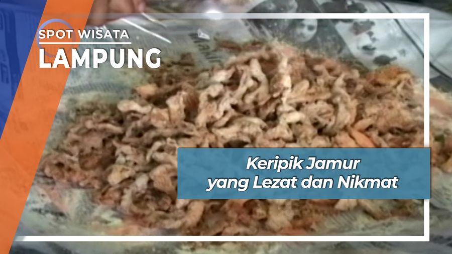 Lezat Nikmat Keripik Jamur Tiram Karanganyar Lampung