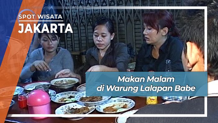 Makan Malam di Warung Lalapan Babe Mangga Besar Jakarta