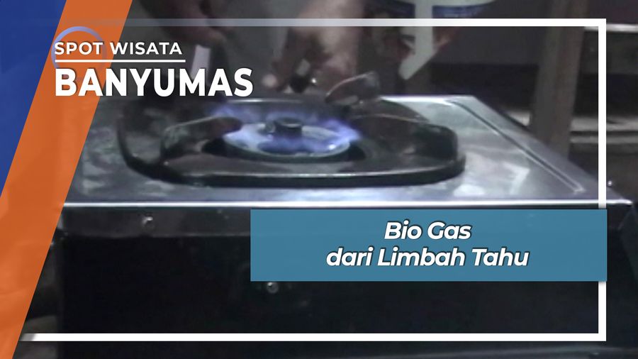Bio Gas dari Limbah Tahu di Banyumas