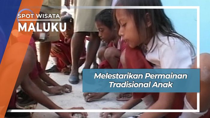 Melestarikan Permainan Tradisional Anak, Maluku